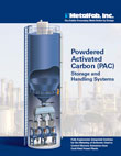 Powdered Activated Carbon (PAC) Storage and Handling Systems